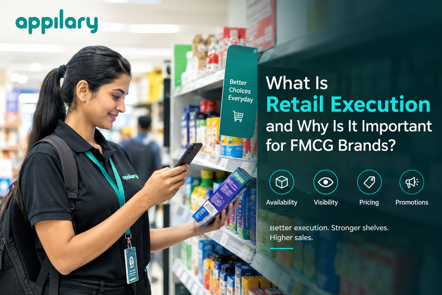 What Is Retail Execution? Importance, KPIs & Best Practices for FMCG Brands